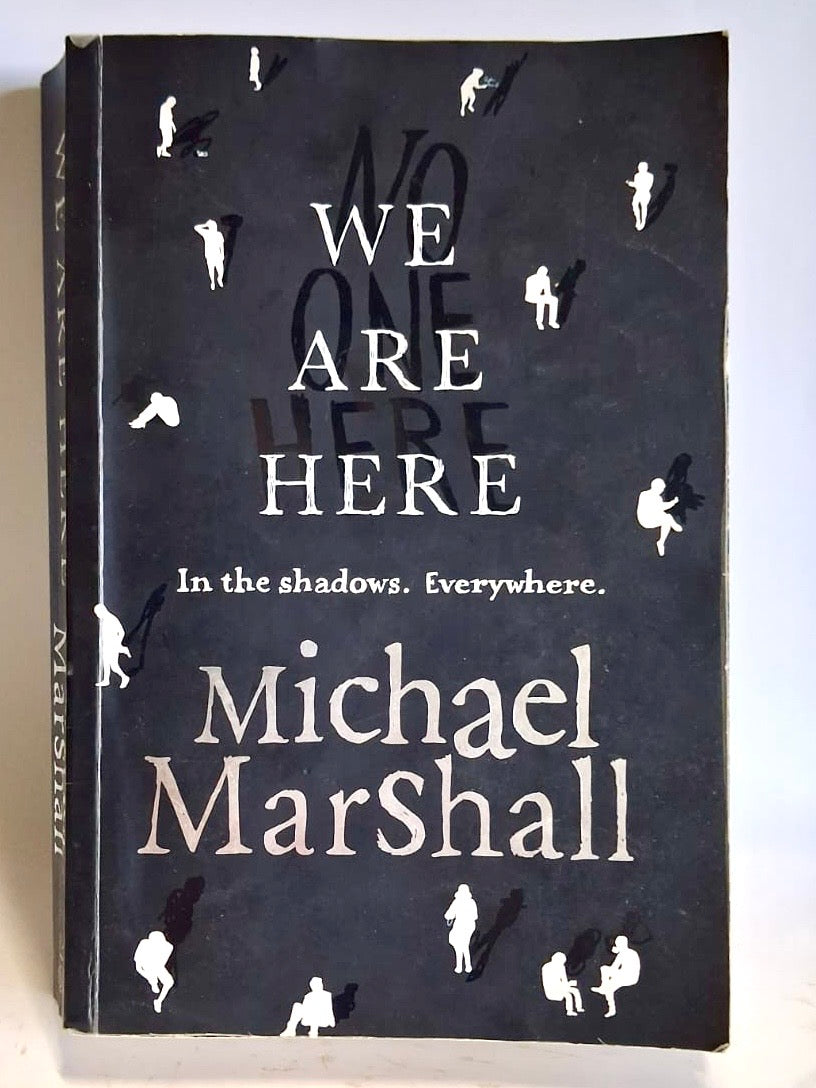 Marshall, Michael - WE ARE HERE
