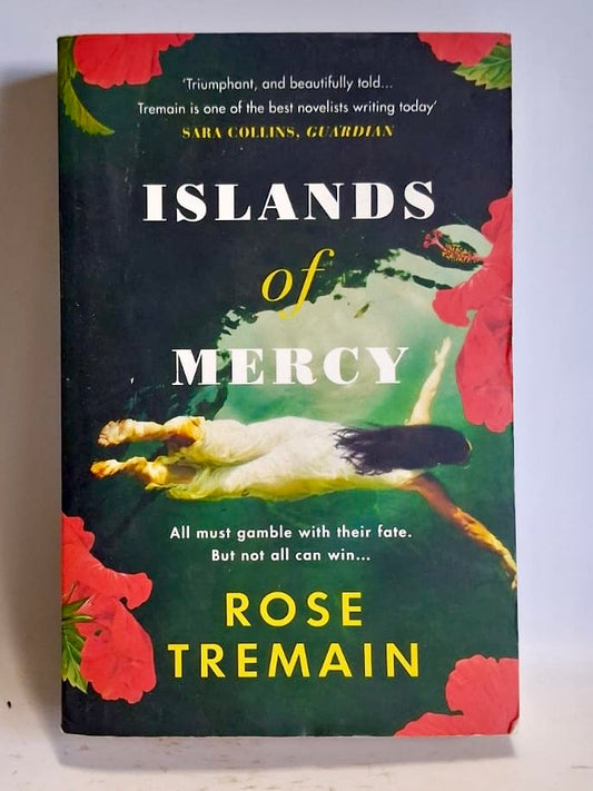 Tremain, Rose - ISLANDS OF MERCY