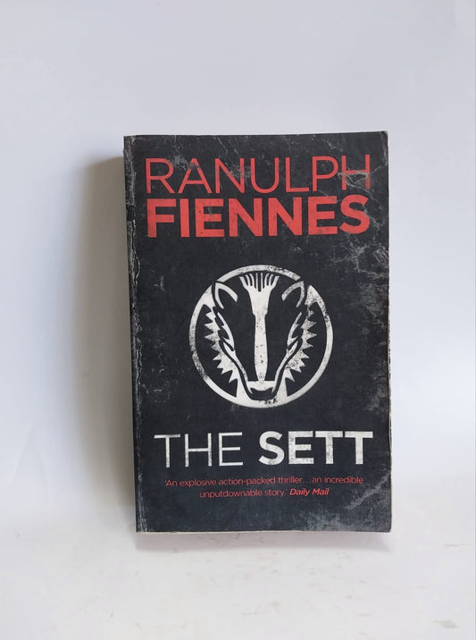 Fiennes, Ranulph - THE SETT