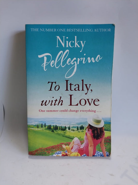 Pellegrino, Nicky - TO ITALY, WITH LOVE