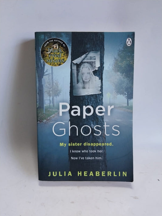 Heaberlin, Julia - PAPER GHOSTS
