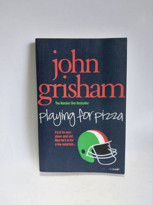 Grisham, John - PLAYING FOR PIZZA
