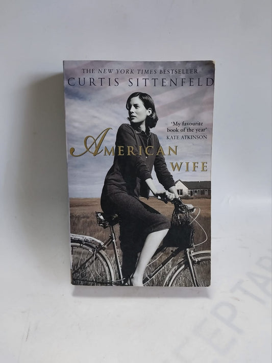 Sittenfeld, Curtis - AMERICAN WIFE