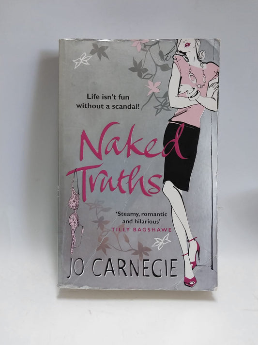 Carnegie, Jo - Naked Truths