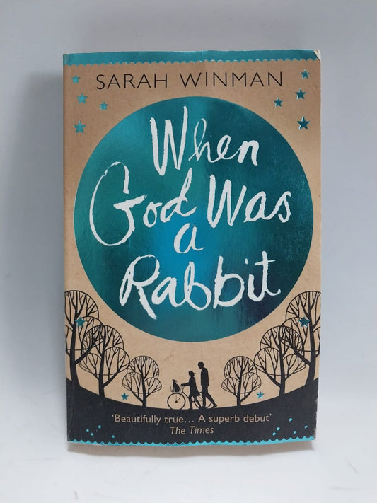 Winman, Sarah - When God Was a Rabbit