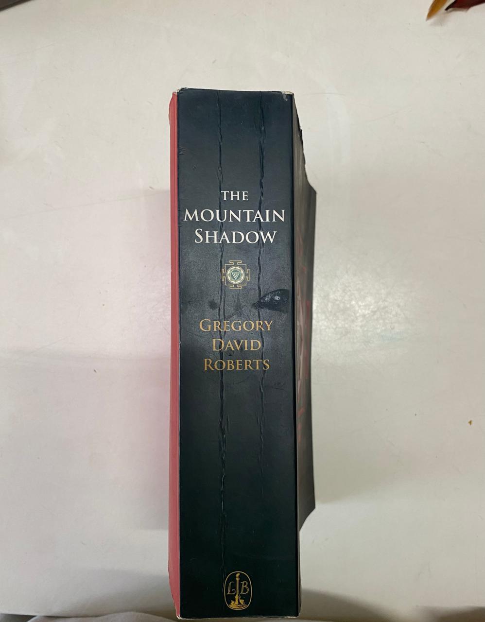 Roberts, Gregory David - THE MOUNTAIN SHADOW