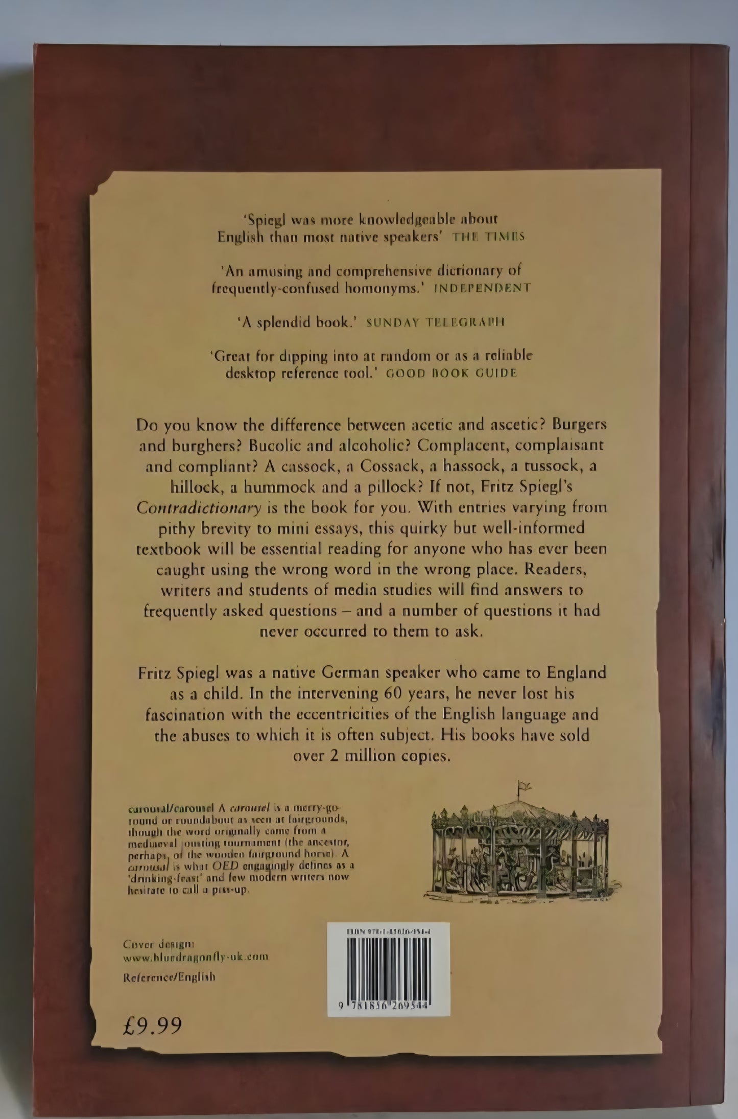 Spiegl, Fritz - CONTRADICTIONARY: AN A-Z OF CONFUSIBLES, LOOKALIKES AND SOUNDALIKES