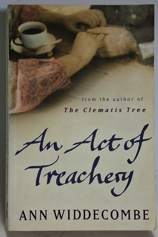 Widdecombe, Ann - AN ACT OF TREACHERY