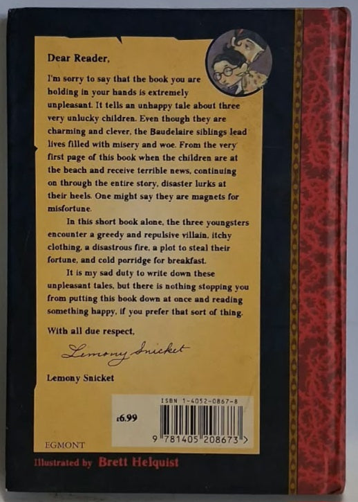 Snicket, Lemony - A SERIES OF UNFORTUNATE EVENTS: THE BAD BEGINNING