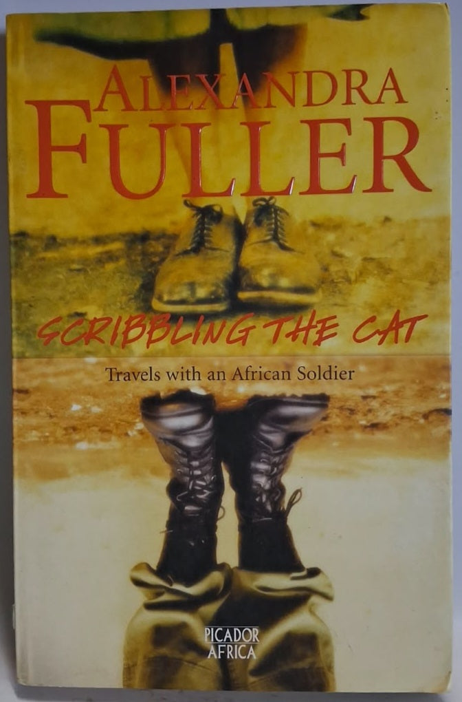 Fuller, Alexandra - SCRIBBLING THE CAT