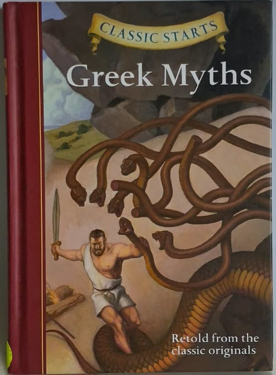 Classic Starts - GREEK MYTHS