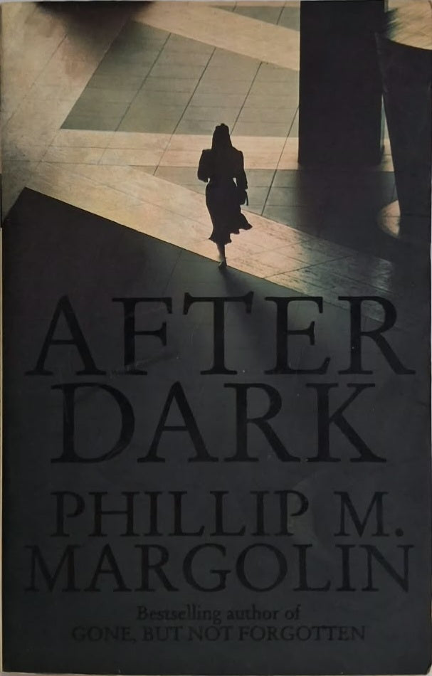 Margolin, Phillip M. - AFTER DARK