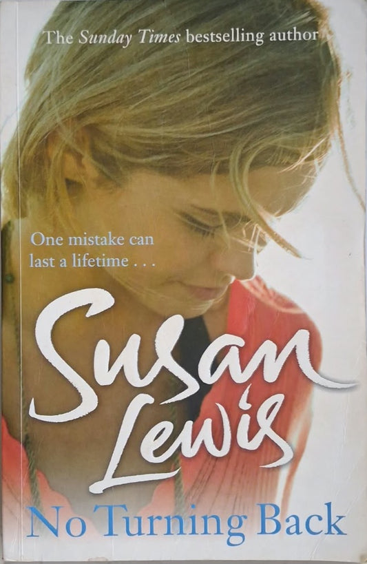 Lewis, Susan - NO TURNING BACK