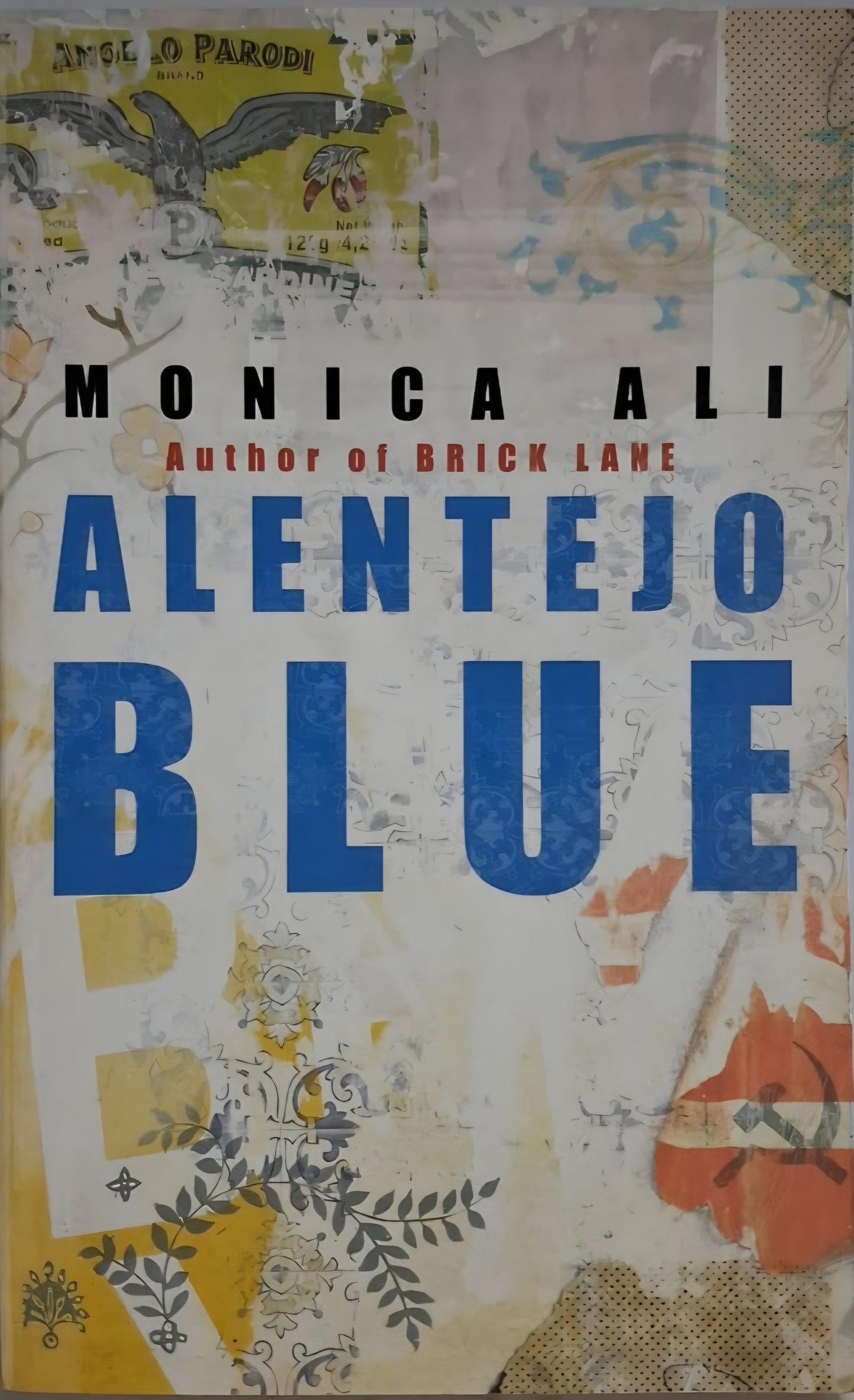 Ali, Monica - ALENTEJO BLUE