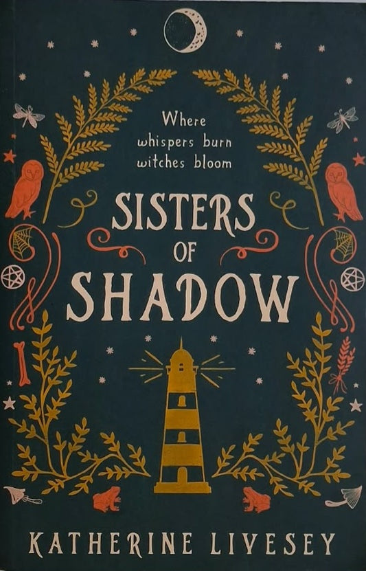 Livesey, Katherine - SISTERS OF SHADOW