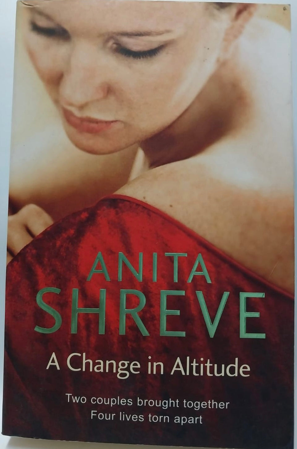 Shreve, Anita - A CHANGE IN ALTITUDE