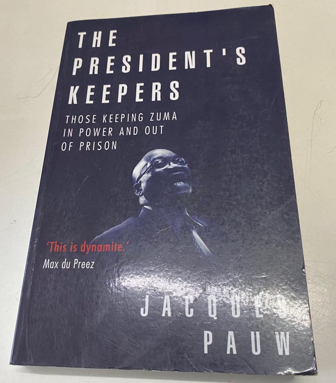 Pauw, Jacques - THE PRESIDENT'S KEEPER