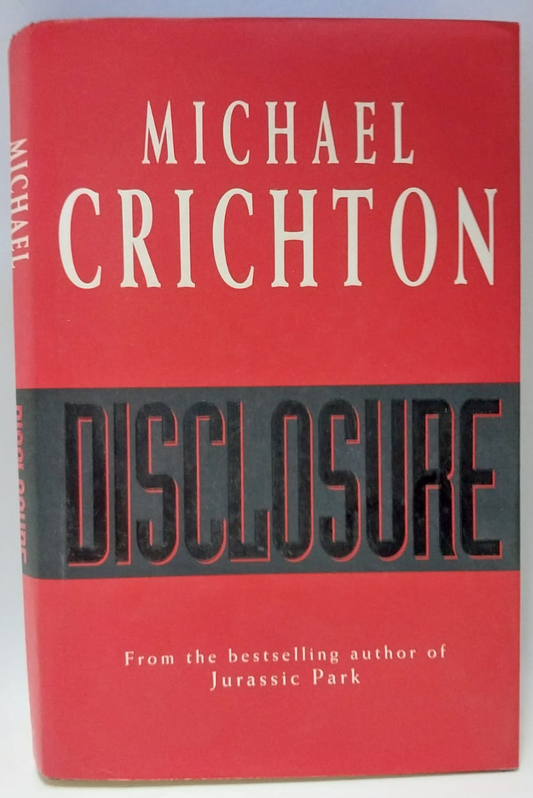 Crichton, Michael - DISCLOSURE