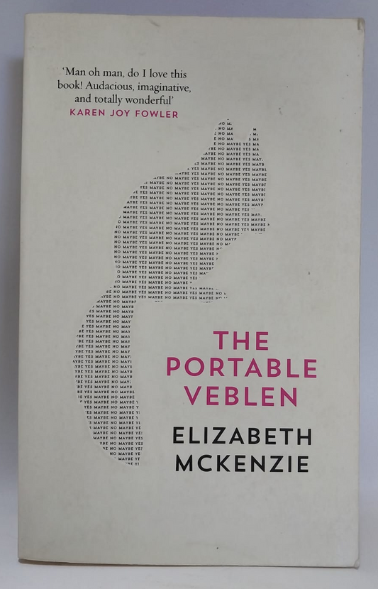 McKenzie, Elizabeth - THE PORTABLE VEBLEN