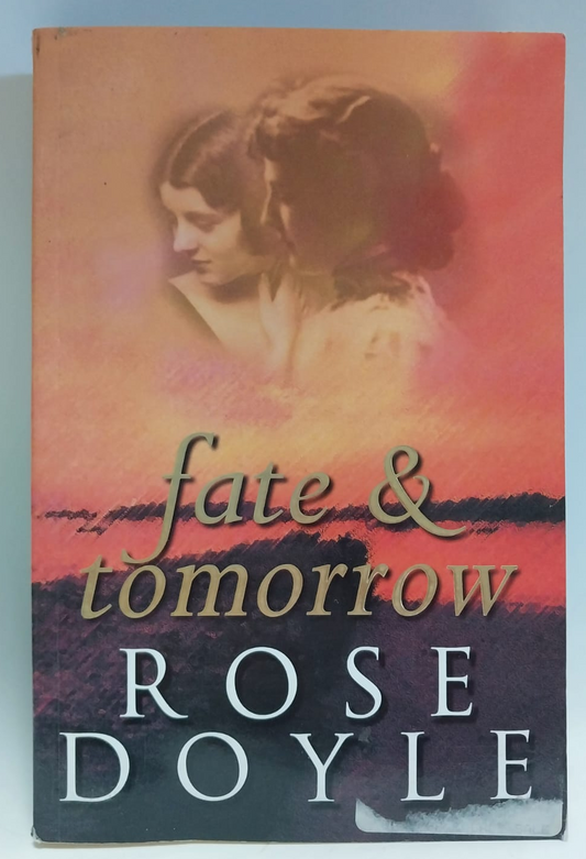 Doyle, Rose - FATE & TOMORROW