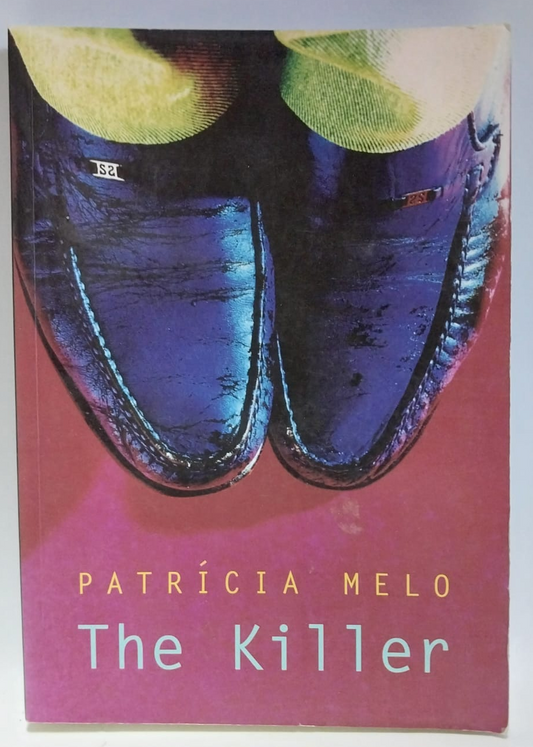 Melo, Patricia - THE KILLER