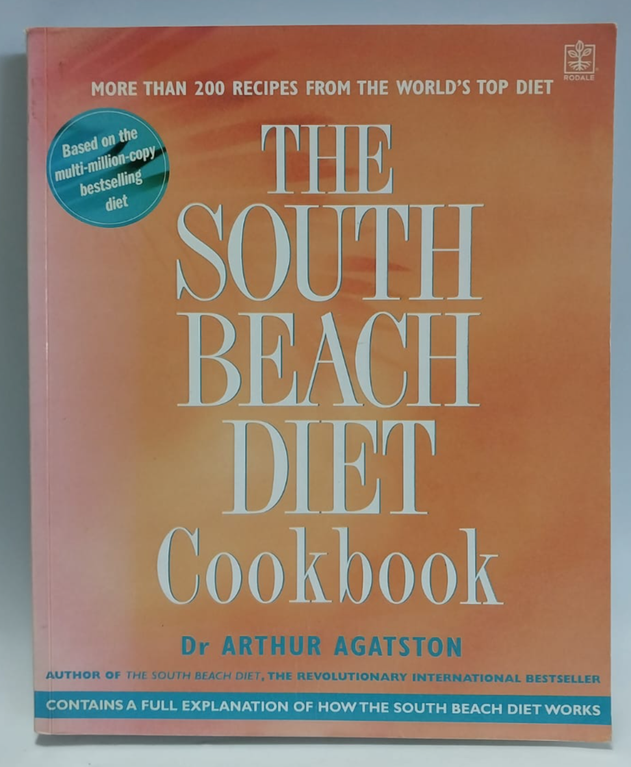 Agatston, Arthur - THE SOUTH BEACH DIET COOKBOOK