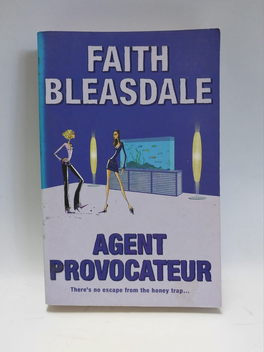 Bleasdale, Faith - AGENT PROVOCATEUR