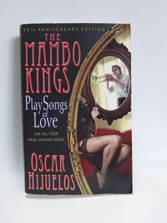 Hijuelos, Oscar - THE MAMBO KINGS PLAY SONGS OF LOVE