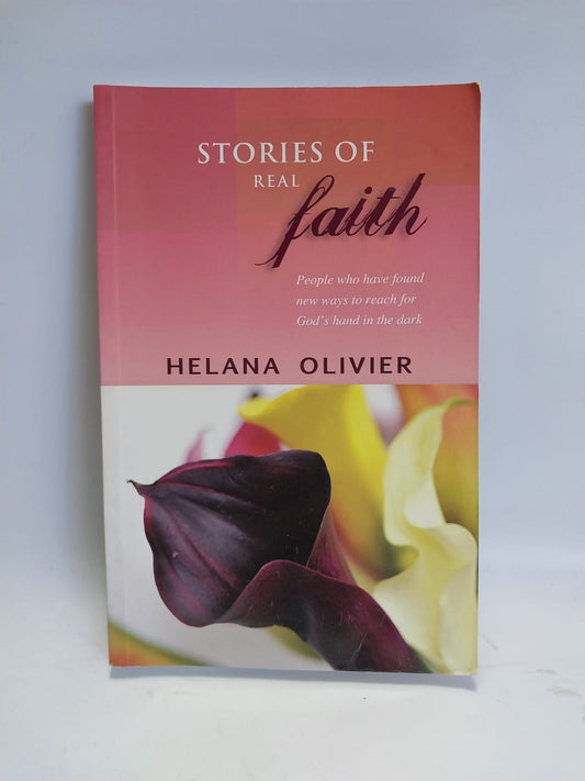 Olivier, Helana - STORIES OF REAL FAITH