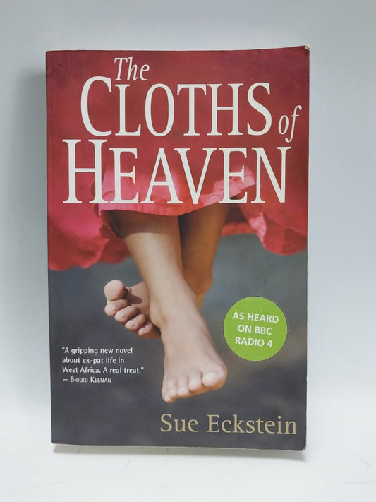 Eckstein, Sue - THE CLOTHS OF HEAVEN