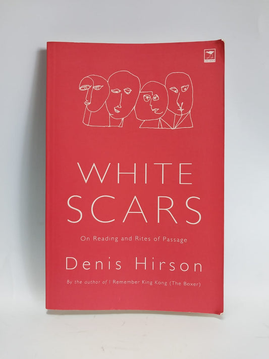 Hirson, Denis - WHITE SCARS