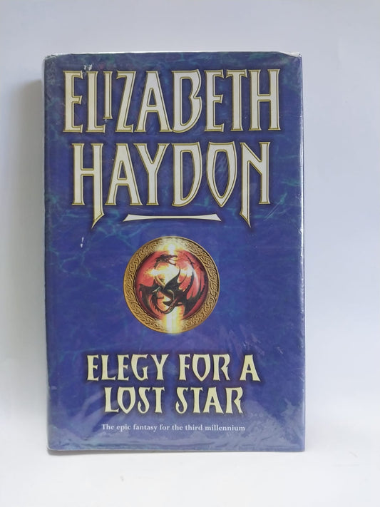 Hayden, Elizabeth - ELEGY FOR A LOST STAR