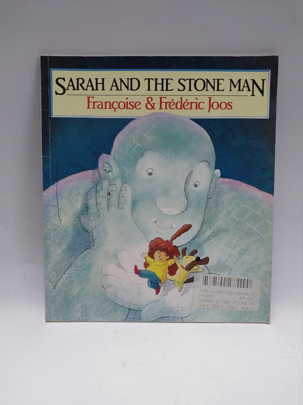 Joos, Frederic & Joos, Francoise - SARAH AND THE STONE MAN