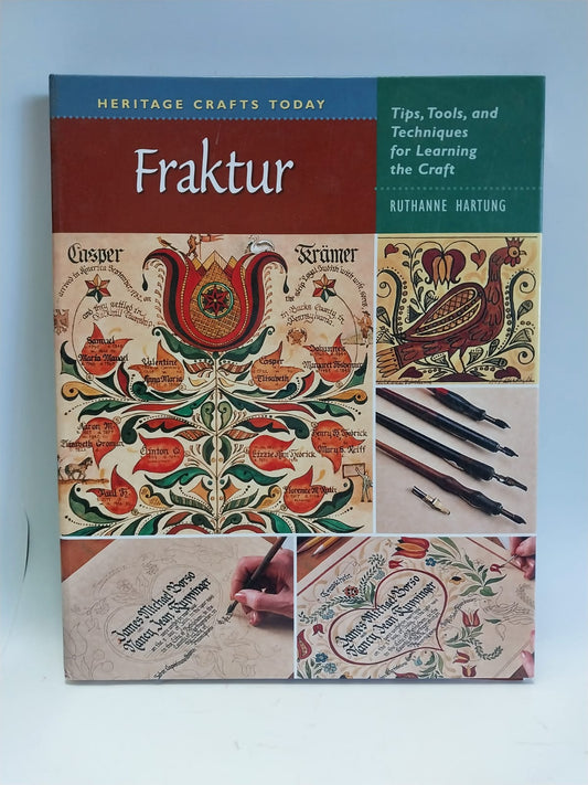 Heritage Crafts Today - FRAKTUR