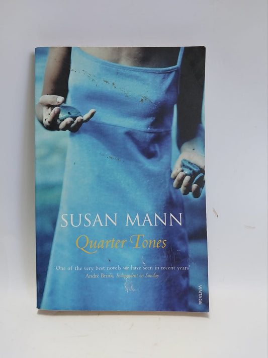 Mann, Susan - QUARTER TONES