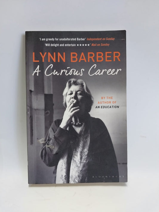 Barber, Lynn - A CURIOUS CAREER