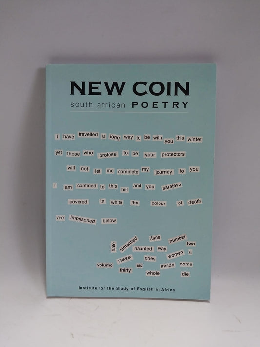 NEW COIN: SOUTH AFRICAN POETRY