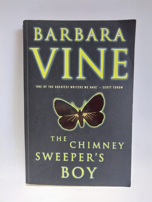 Vine, Barbara - THE CHIMNEY SWEEPER'S BOY