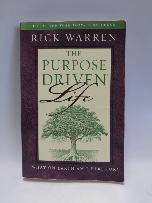 Warren, Rick - THE PURPOSE DRIVEN LIFE