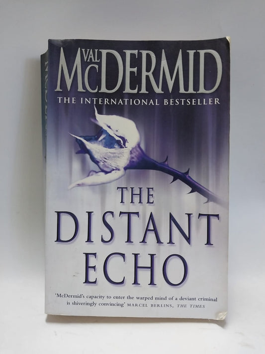 McDermid, Val - THE DISTANT ECHO