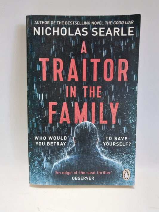 Searle, Nicholas - A TRAITOR IN THE FAMILY