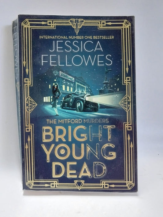 Fellowes, Jessica - BRIGHT YOUNG DEAD