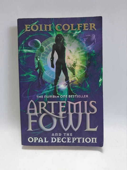 Colfer, Eoin - ARTEMIS FOWL: AND THE OPAL DECEPTION