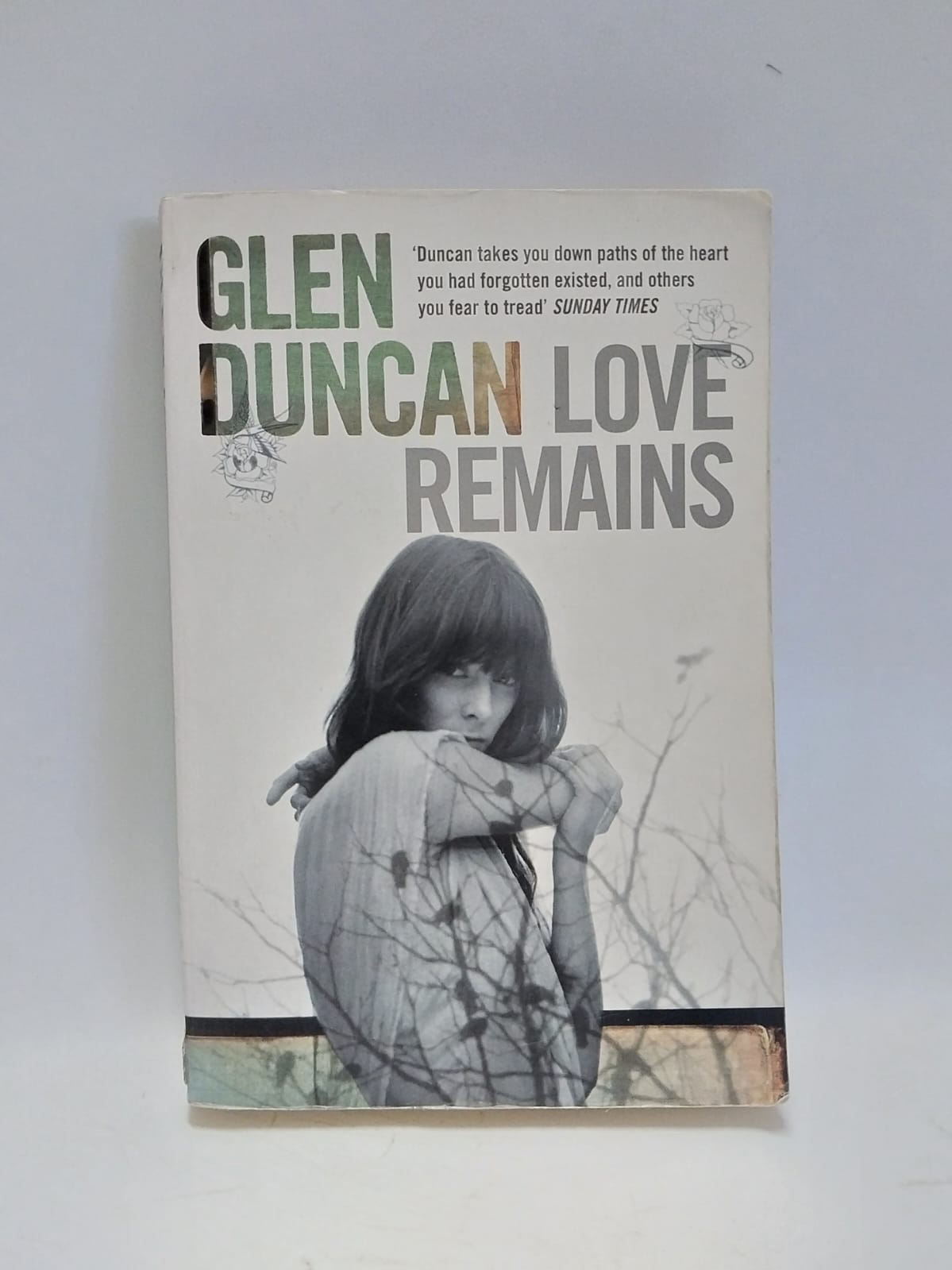 Duncan, Glen - LOVE REMAINS