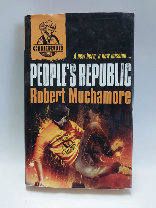 Muchamore, Robert - PEOPLE'S REPUBLIC