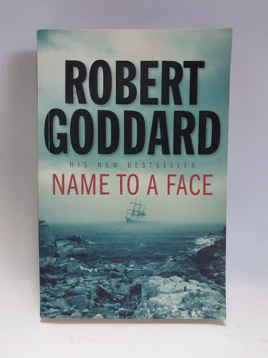 Goddard, Robert - NAME TO A FACE