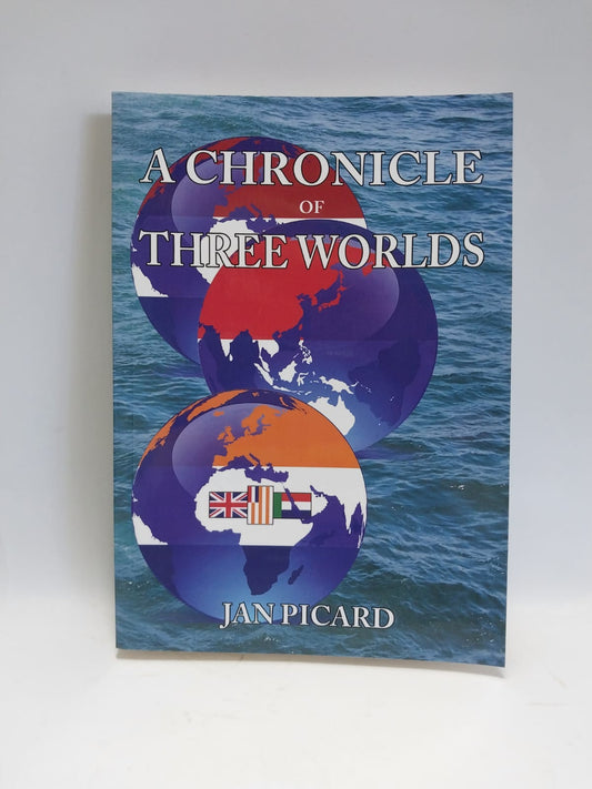 Picard, Jan - A CHRONICLE OF THREE WORLDS