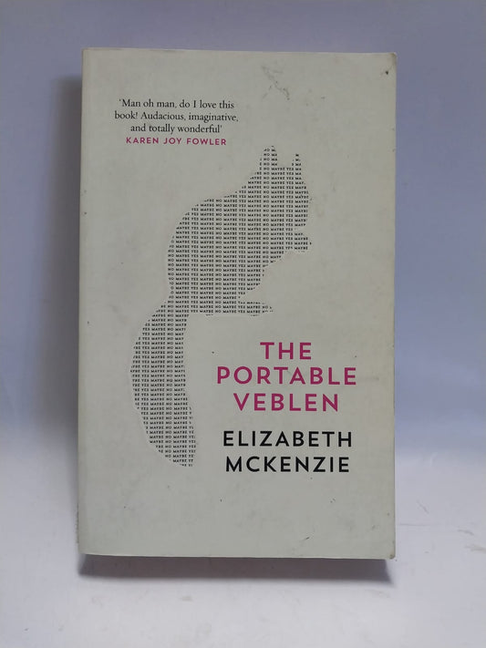 McKenzie, Elizabeth - THE PORTABLE VEBLEN