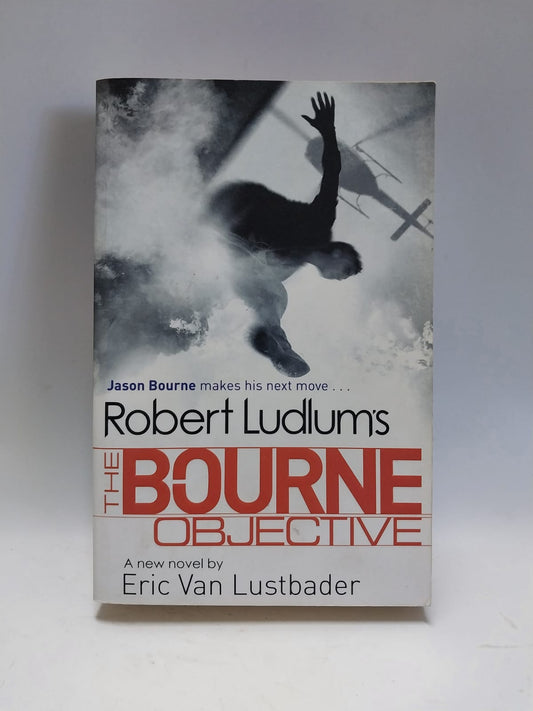 Ludlums, Robert - THE BOURNE OBJECTIVE