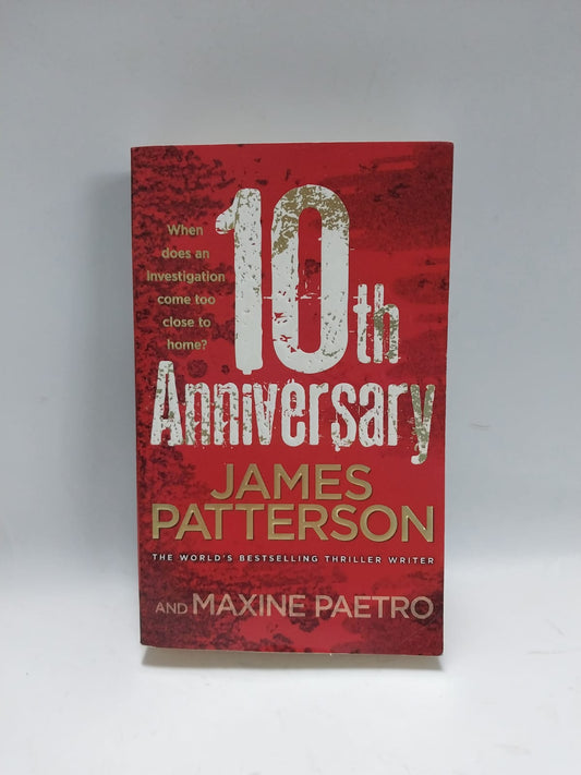 Patterson, James - 10TH ANNIVERSARY